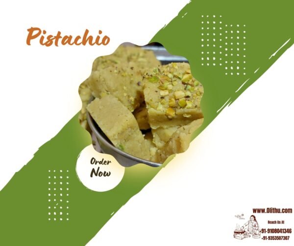 Pistachio – Pista Mithai | Dry Fruit Sweet | Handmade Indian Dessert by Olithu
